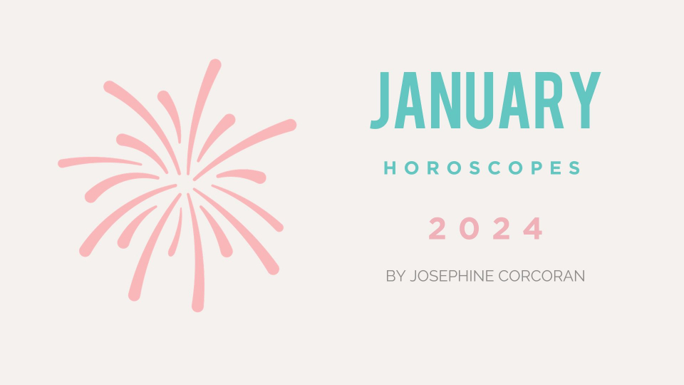 January 2024 Horoscopes