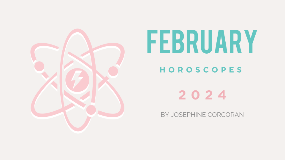 February 2024 Horoscopes